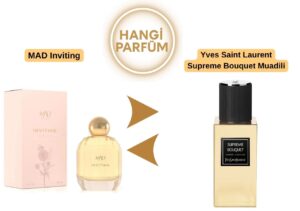 Mad Inviting - Yves Saint Laurent Supreme Bouquet Muadili
