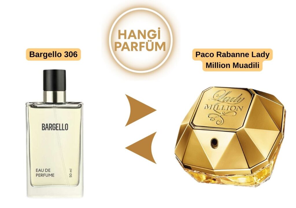 Bargello 306 – Paco Rabanne Lady Million Muadili