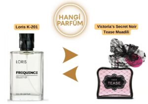 Loris K-201 – Victoria’s Secret Noir Tease Muadili