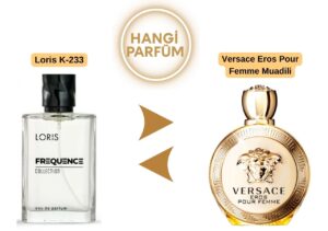 Loris K-233 – Versace Eros Pour Femme Muadili