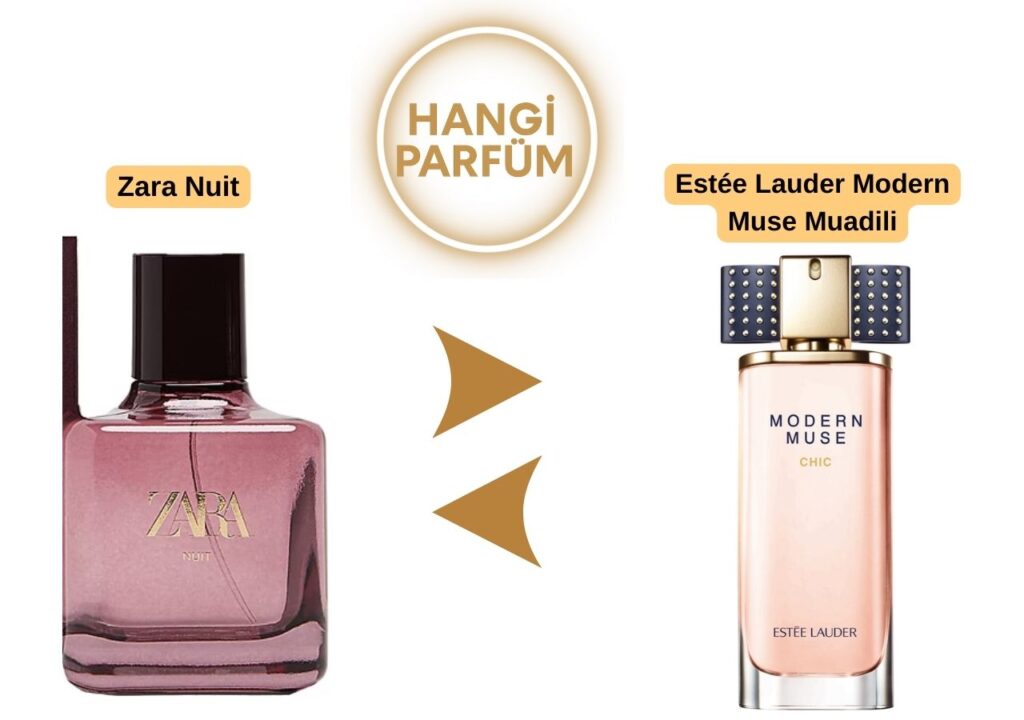 Zara Nuit – Estée Lauder Modern Muse Muadili